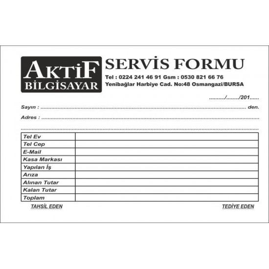 TEKNİK SERVİS FORMU-FİŞİ-MAKBUZU